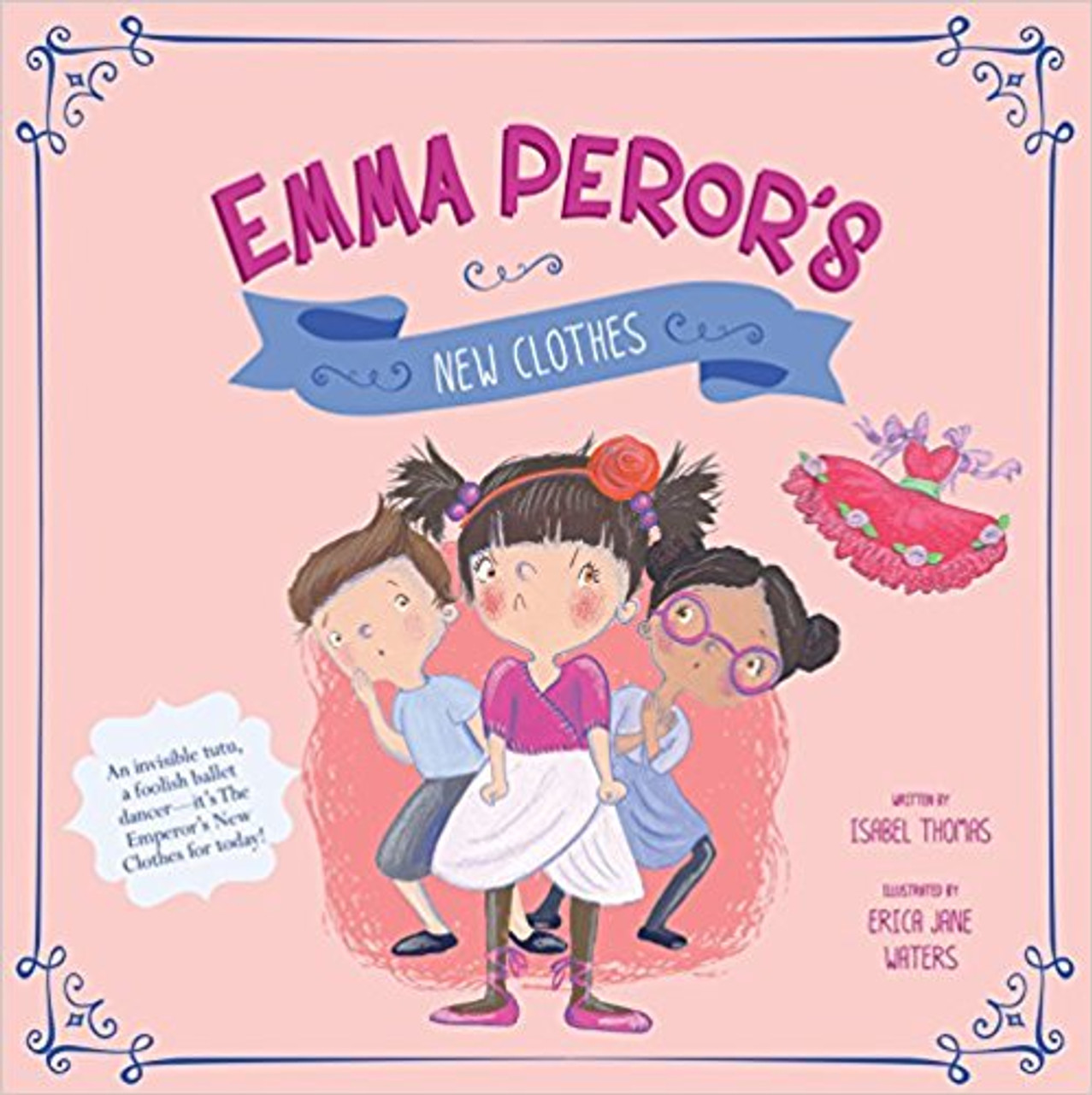 Emma Peror's New Clothes by Isabel Thomas