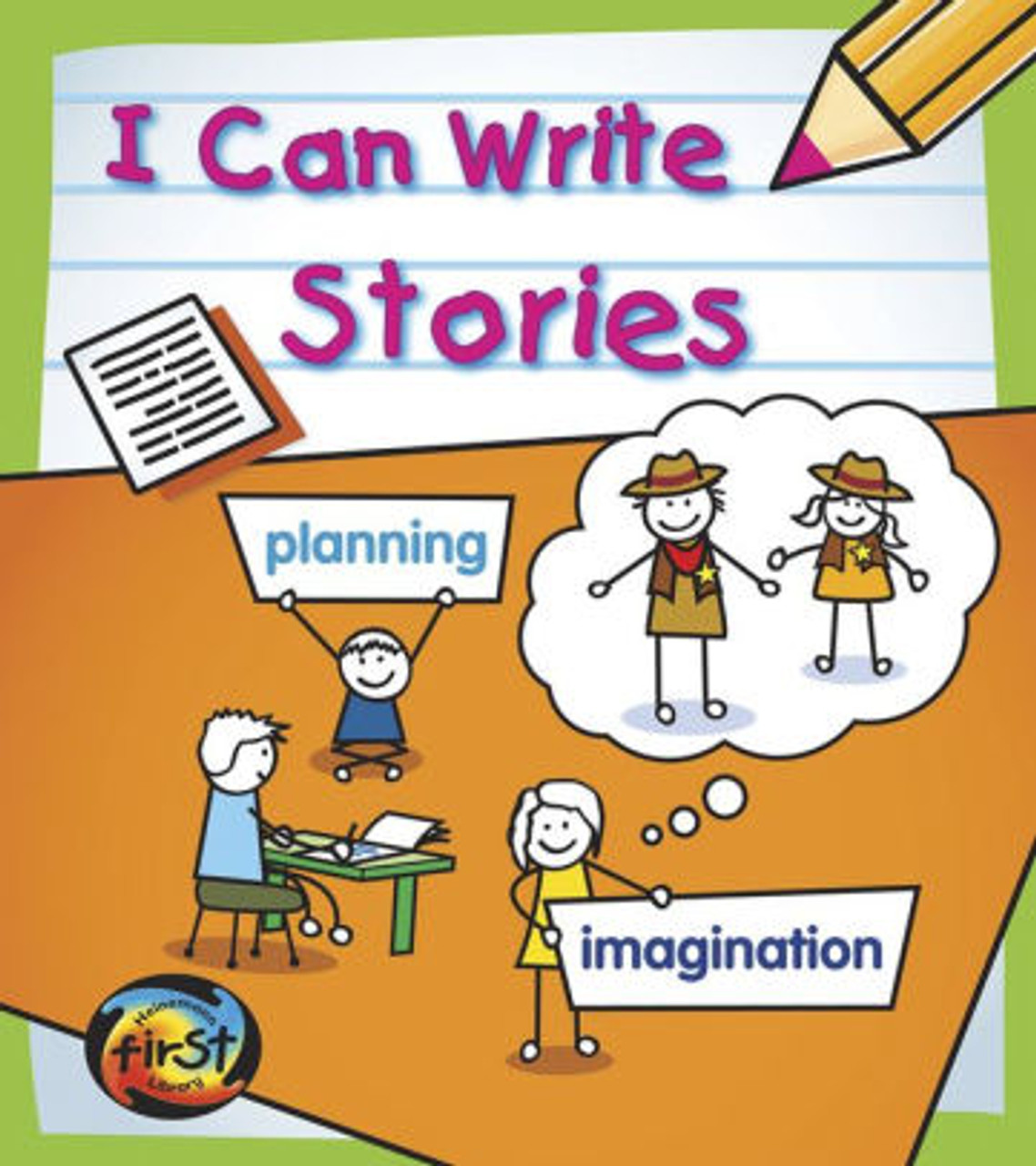I Can Write Stories by Anita Ganeri