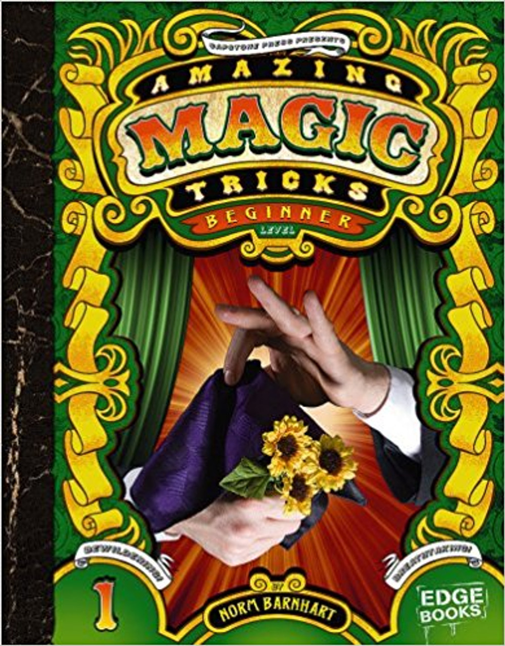 Amazing Magic Tricks: Beginner Level by Norm Barnhart