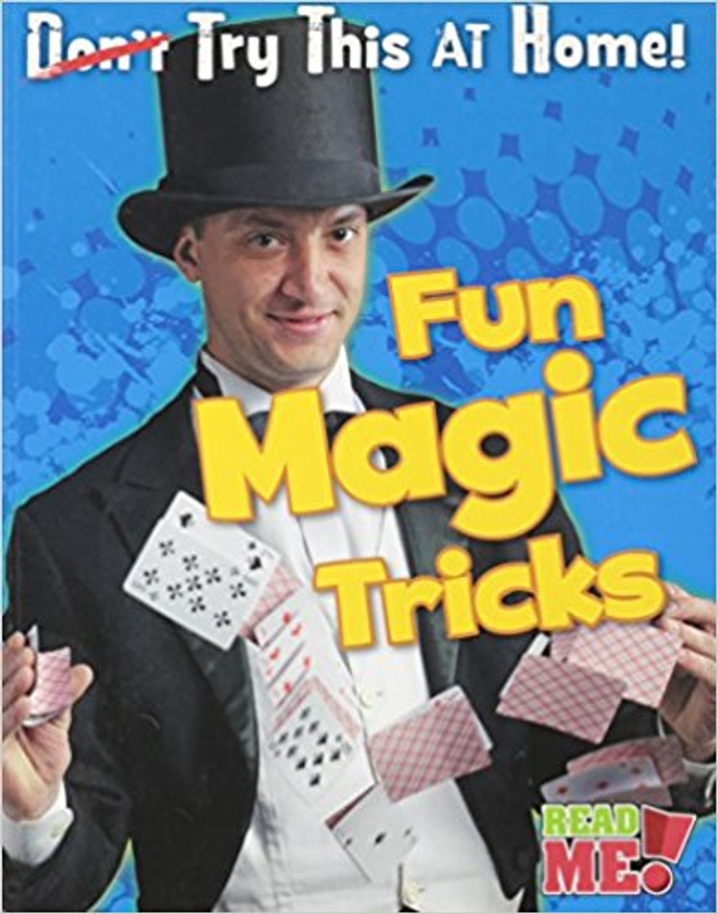Fun Magic Tricks by Nick Hunter