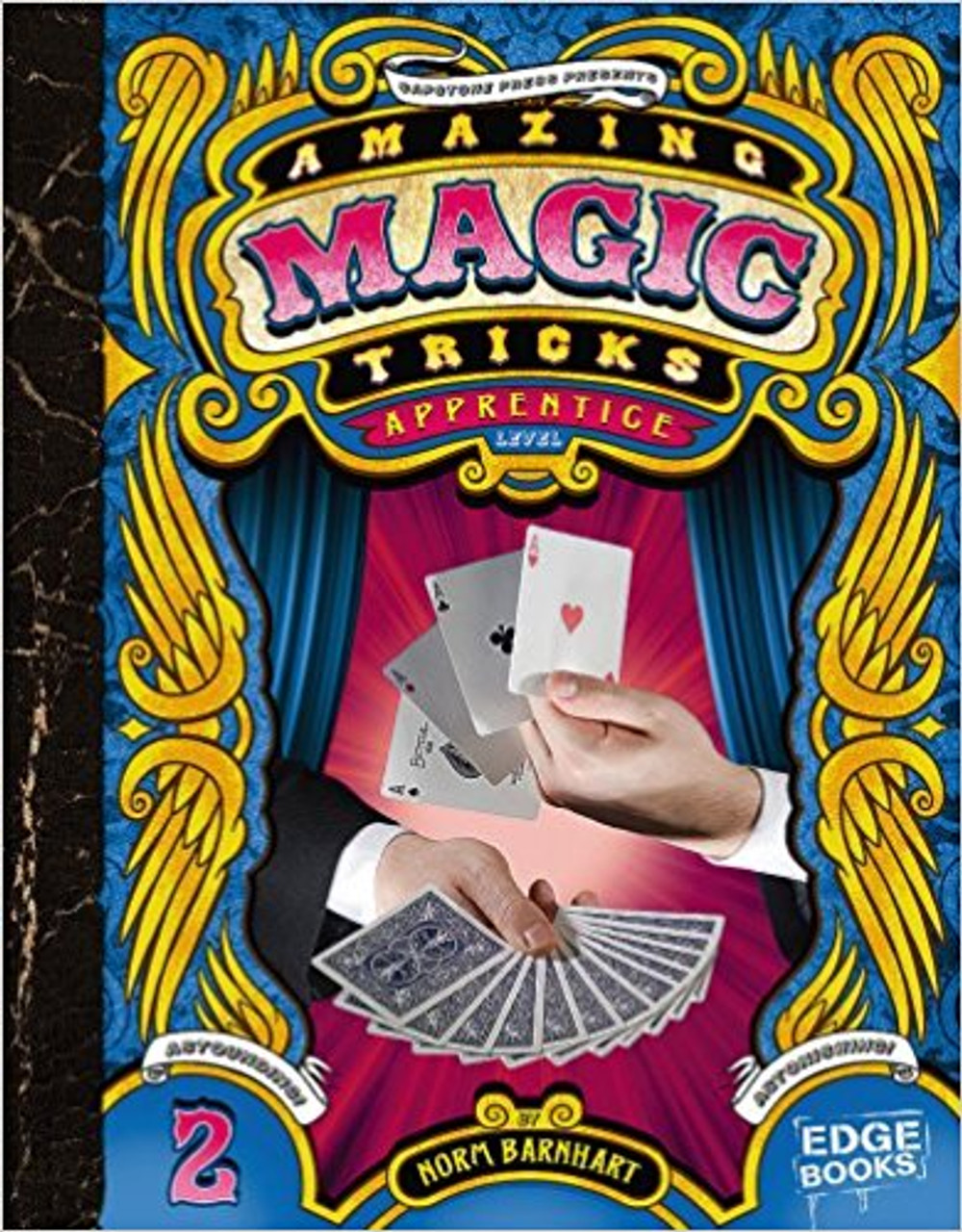 Amazing Magic Tricks: Apprentice Level by Norm Barnhart