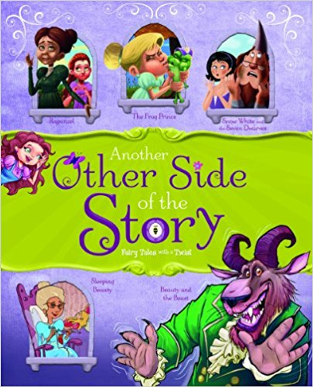 Another Other Side of the Story: Fairy Tales with a Twist by Nancy Loewen