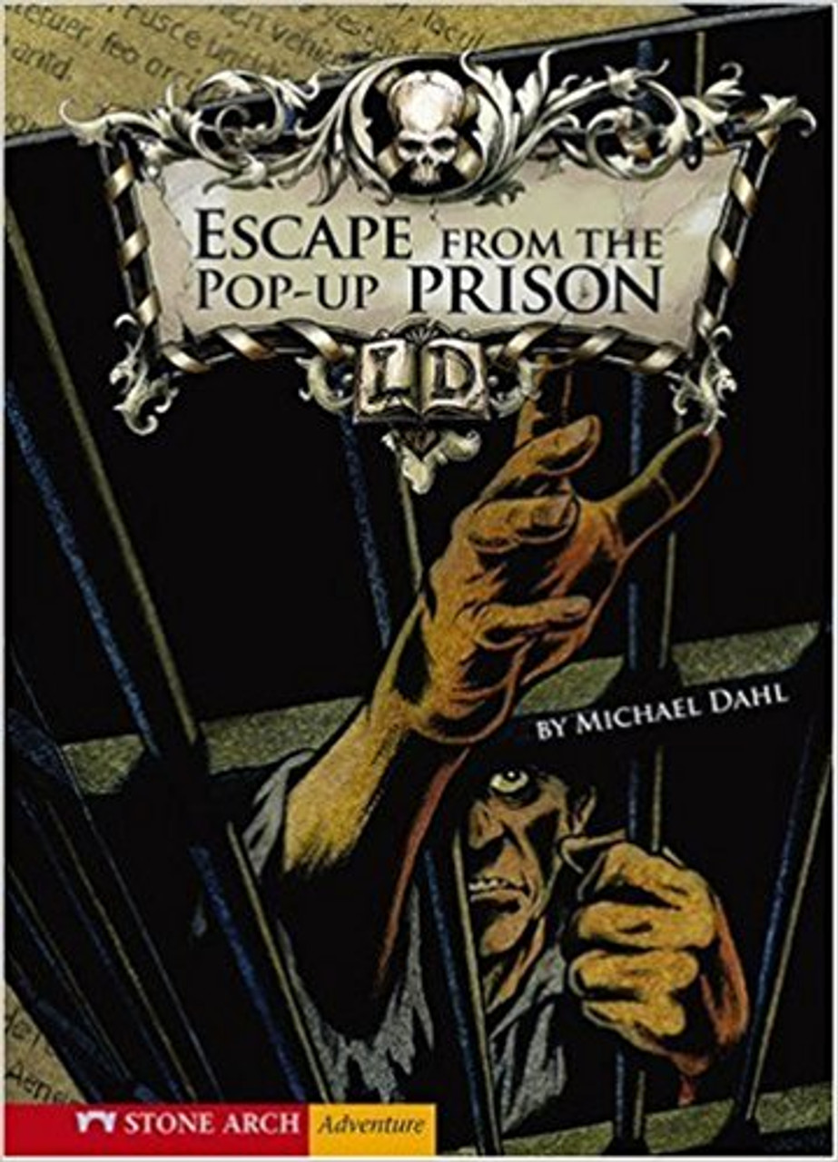 Escape from the Pop Up Prison by Michael Dahl