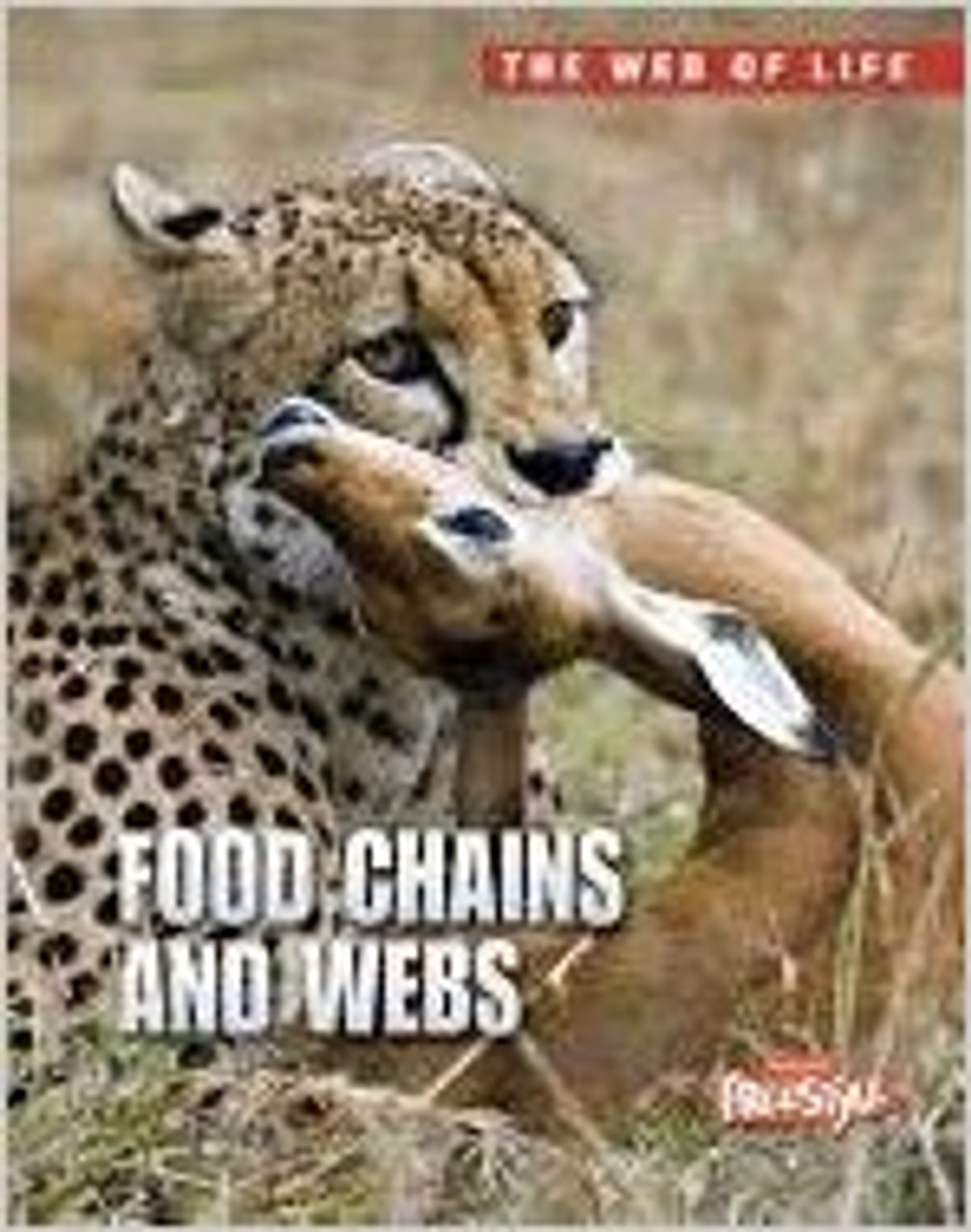 Food Chains and Webs by Andrew Solway