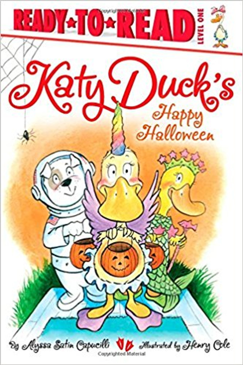 Katy Duck's Happy Halloween by Alyssa Satin Capucilli