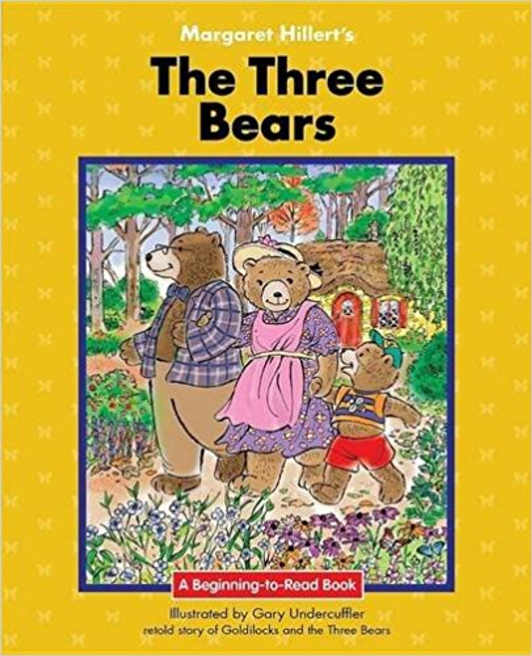 The Three Bears by Margaret Hillert