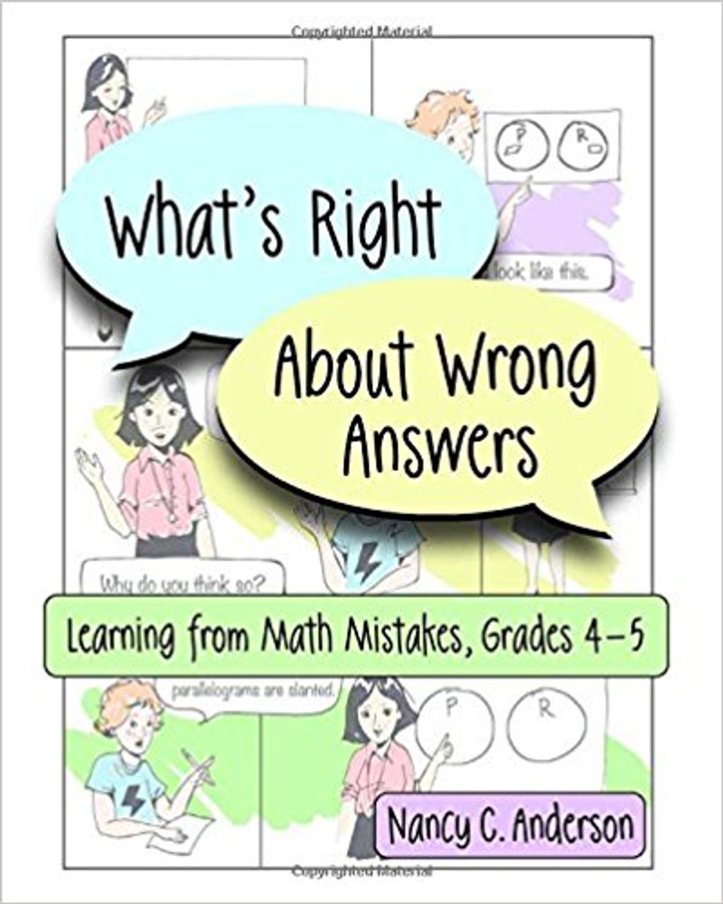 What's Right about Wrong Answers: Learning from Math Mistakes, Grades 4-5 by Nancy Anderson