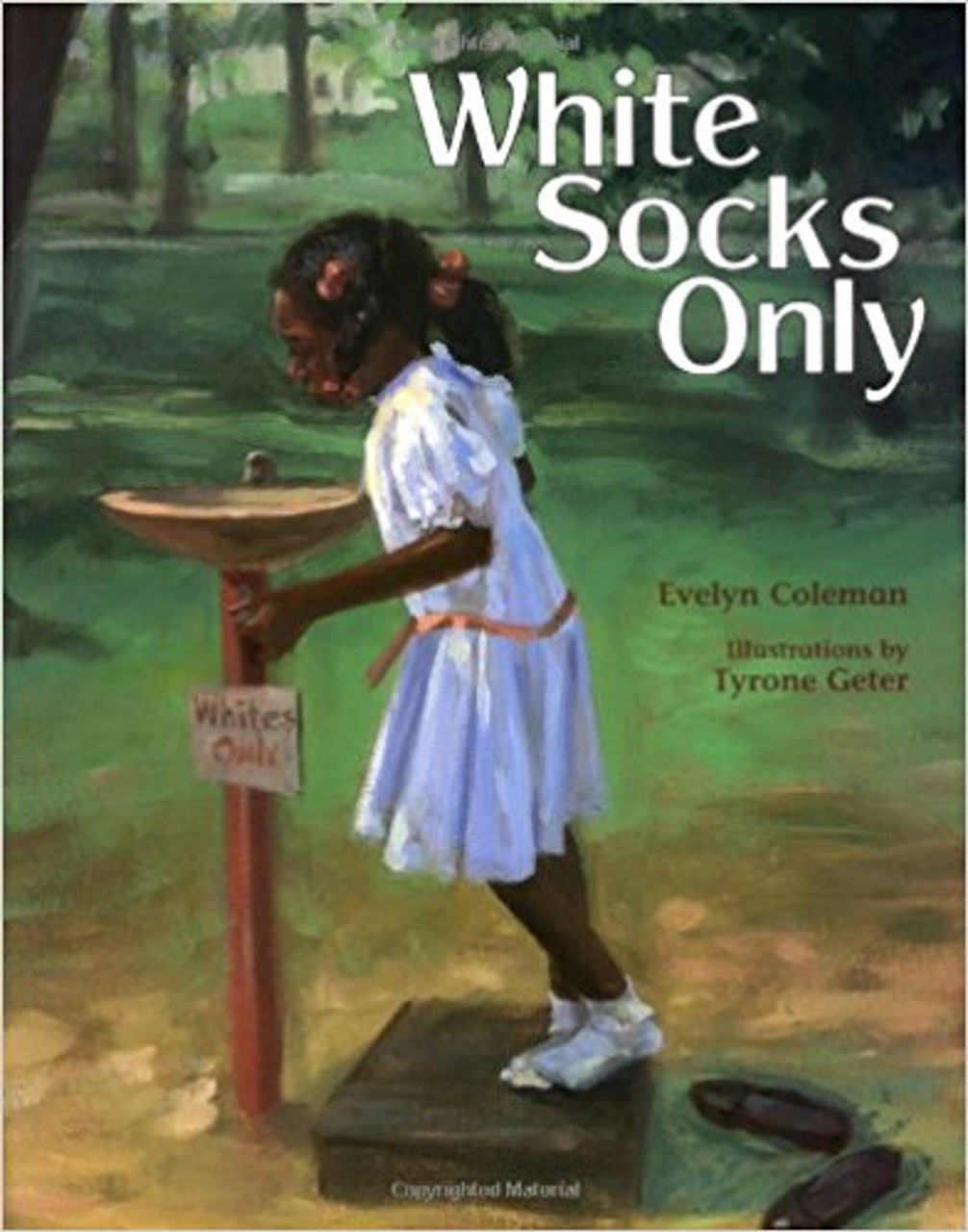 White Socks Only (Paperback) by Evelyn Coleman