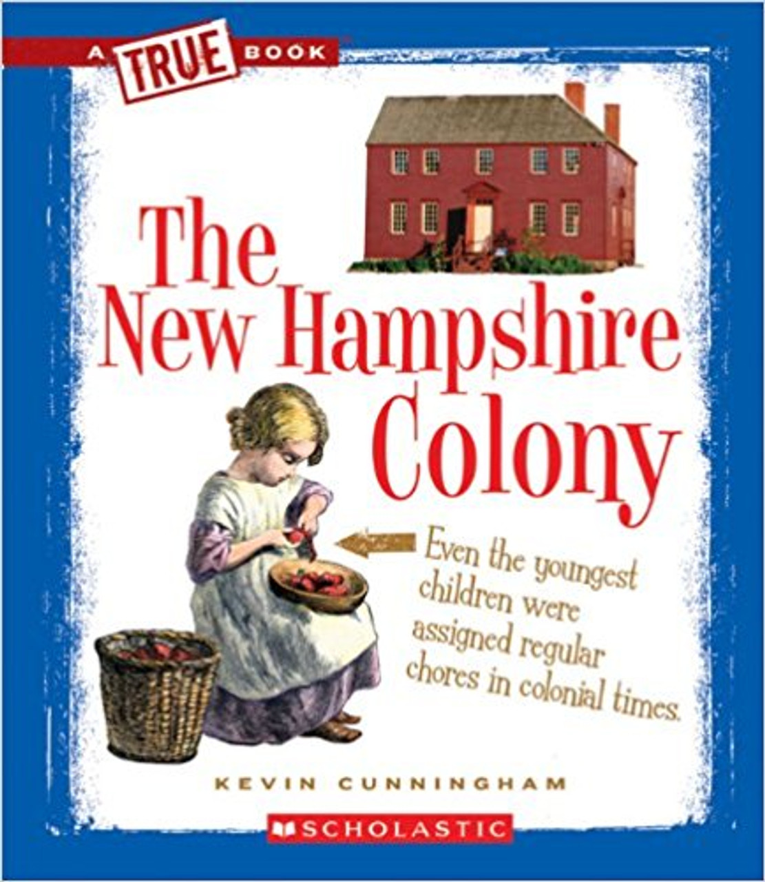 The New Hampshire Colony by Kevin Cunningham