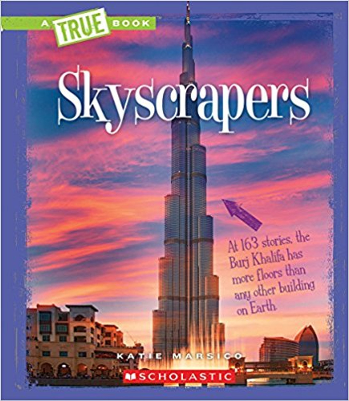 Skyscrapers by Katie Marsico