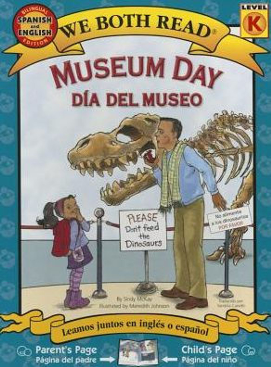 Museum Day/Dia del Museo by Sindy McKay 