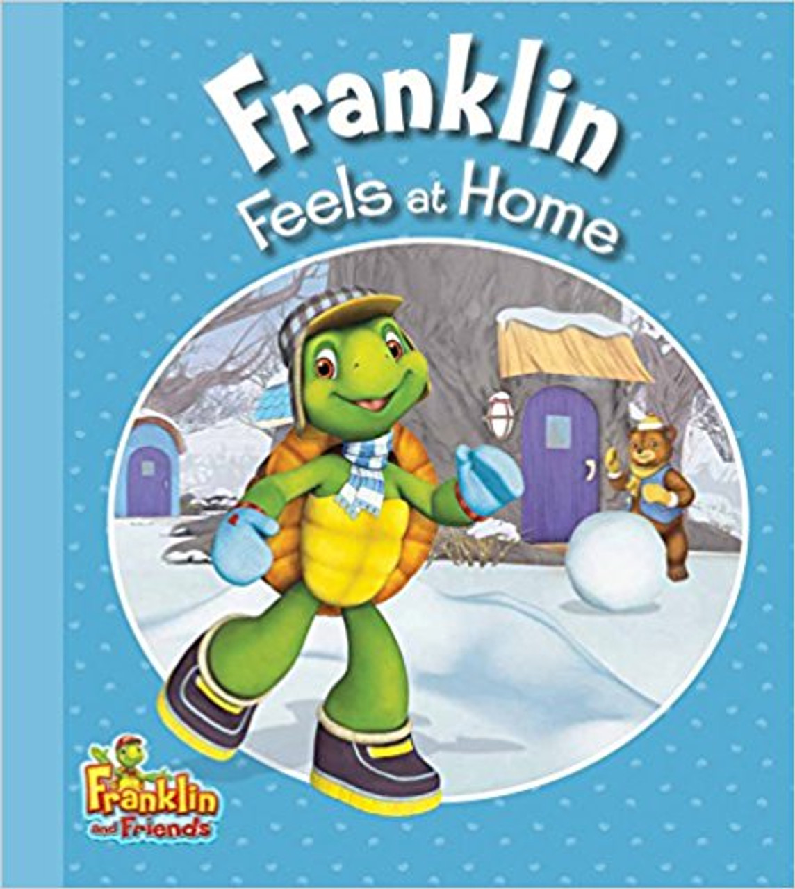 Franklin Feels at Home by Harry Endrulat