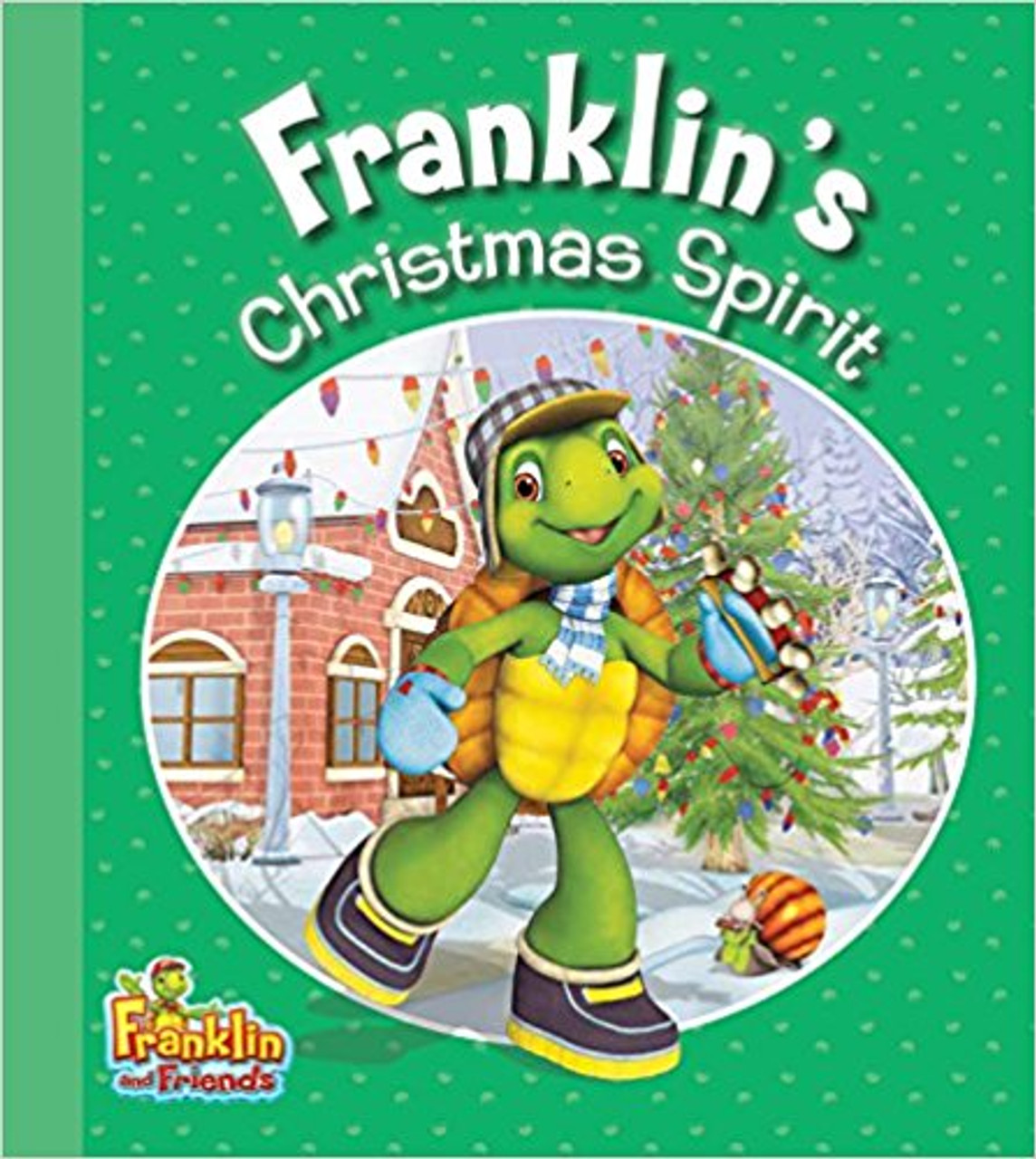 Franklin's Christmas Spirit by Harry Endrulat