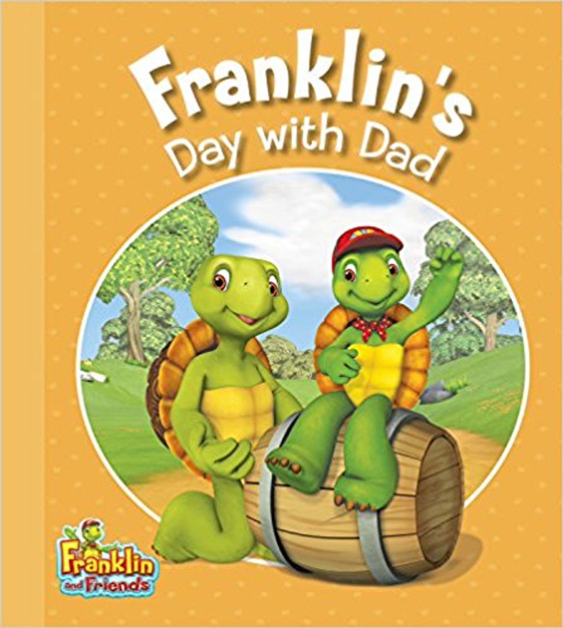 Franklin's Day with Dad by Caitlin Drake Smith