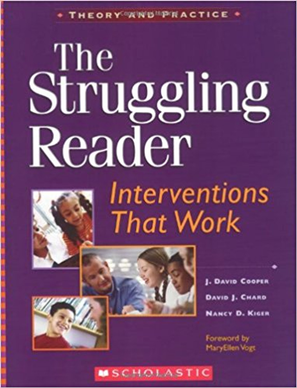 The Struggling Reader: Interventions That Work by J David Cooper