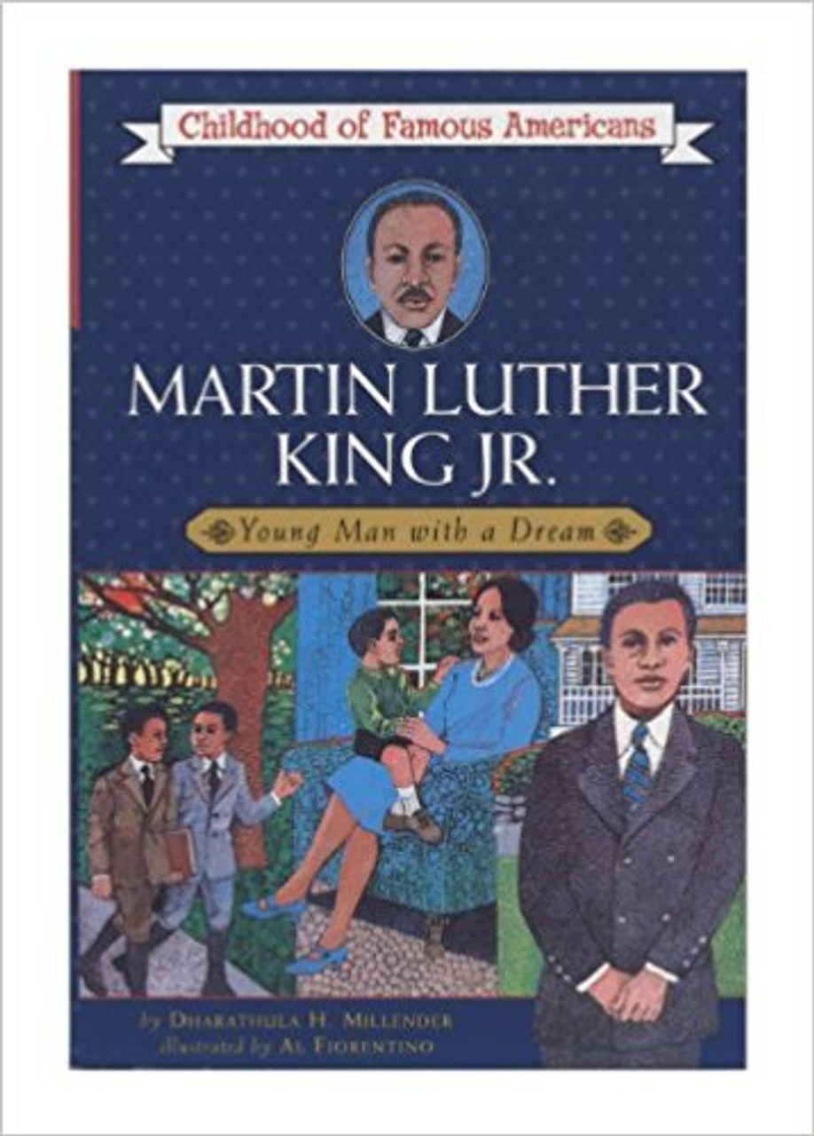 Martin Luther King Jr.: Young Man with a Dream by Dharathula H Millender