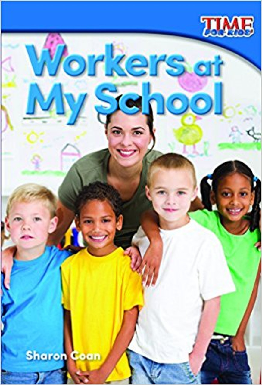 Workers at My School by Sharon Coan