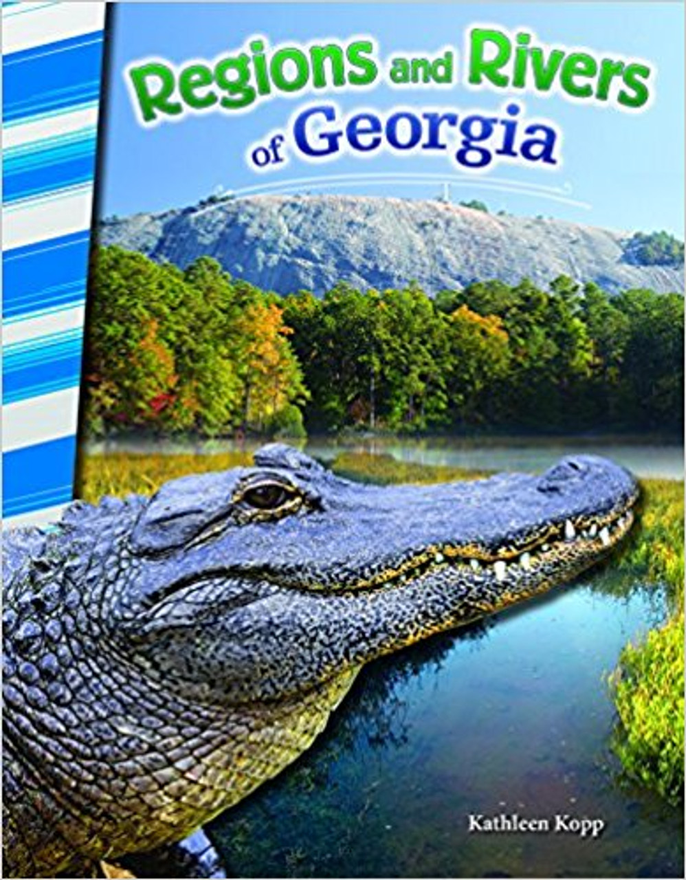 Regions and Rivers of Georgia by Kathleen Kopp