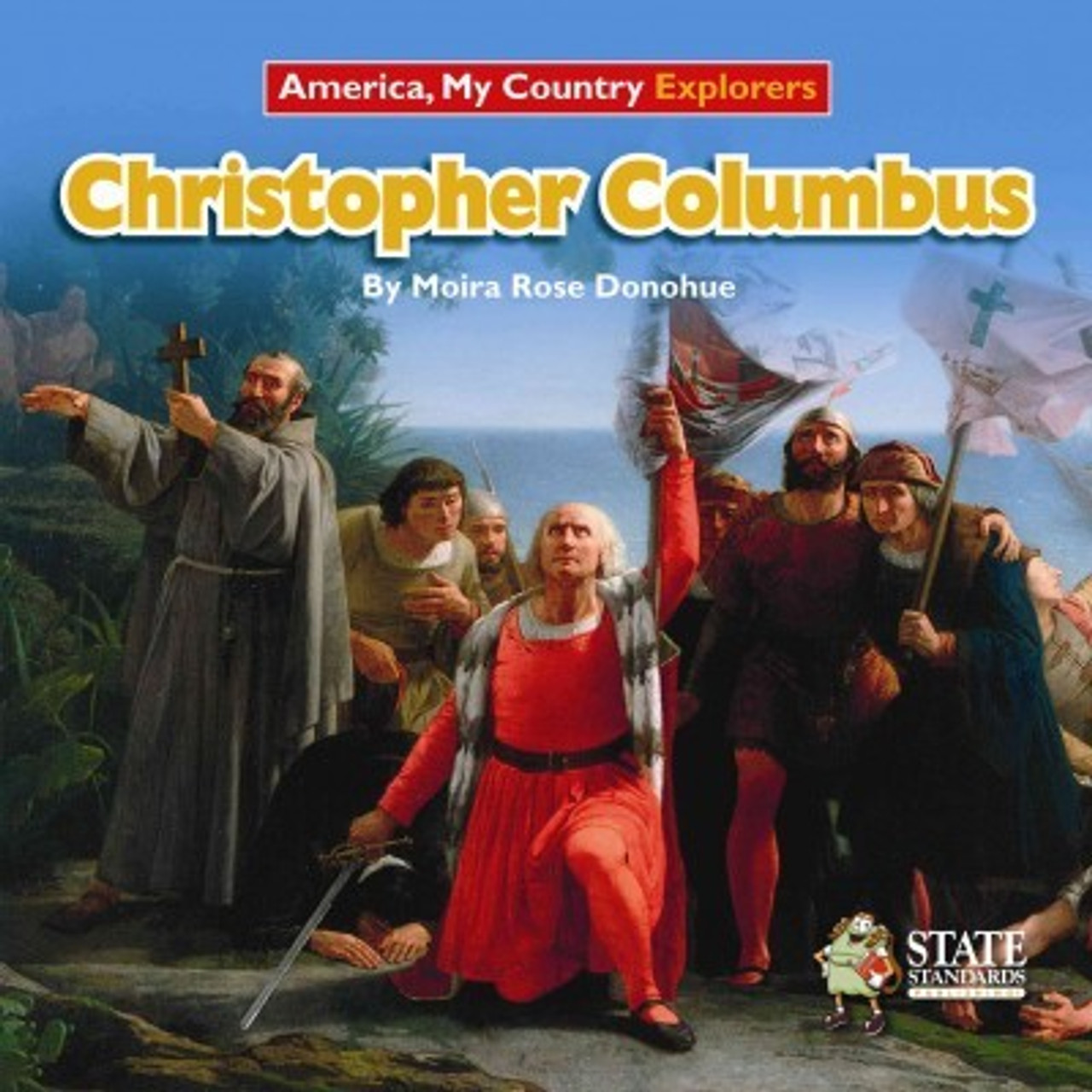 Christopher Columbus by Moira R Donohue