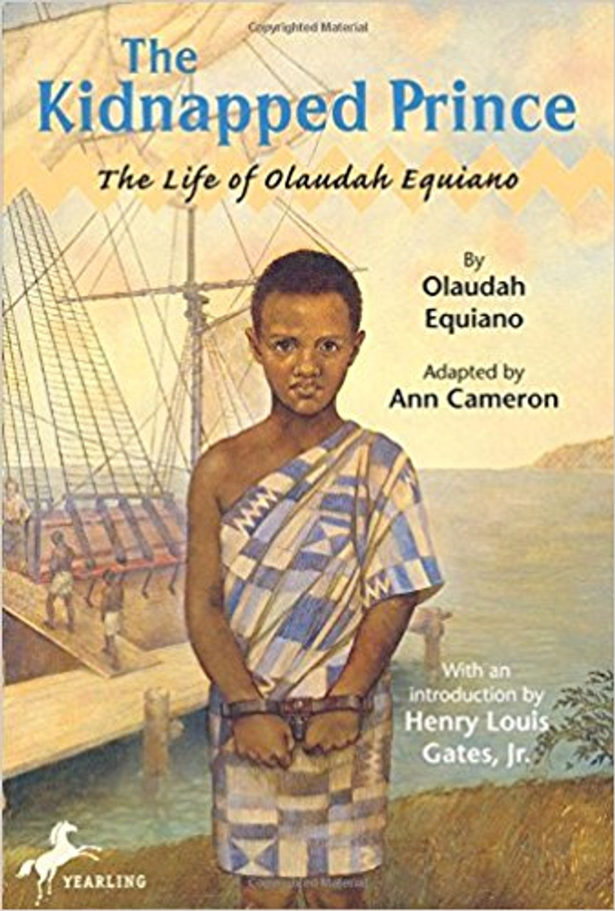The Kidnapped Prince: The Life of Olaudah Equiano by Anne Cameron