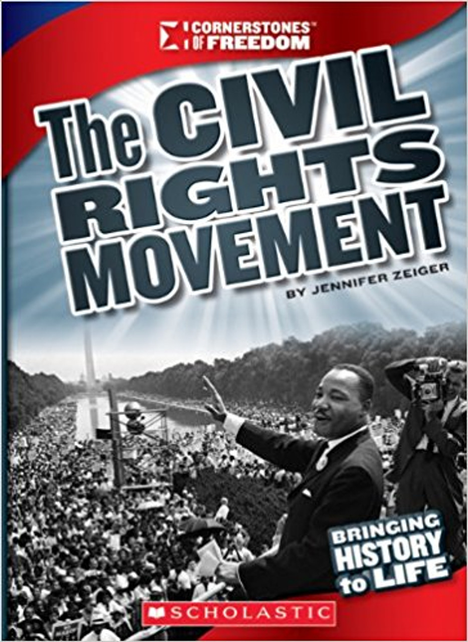 The Civil Rights Movement by Jennifer Zeiger