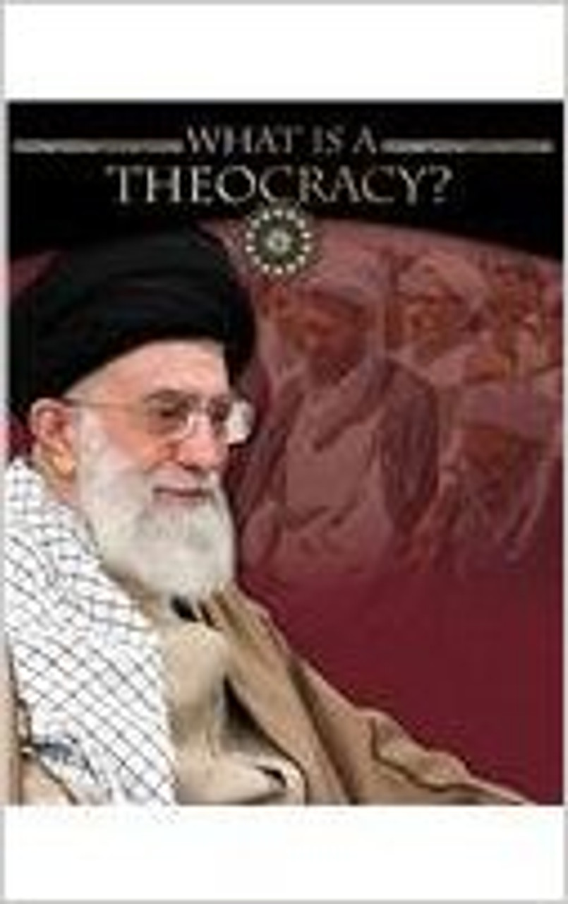 What Is a Theocracy? by Sarah B Boyle