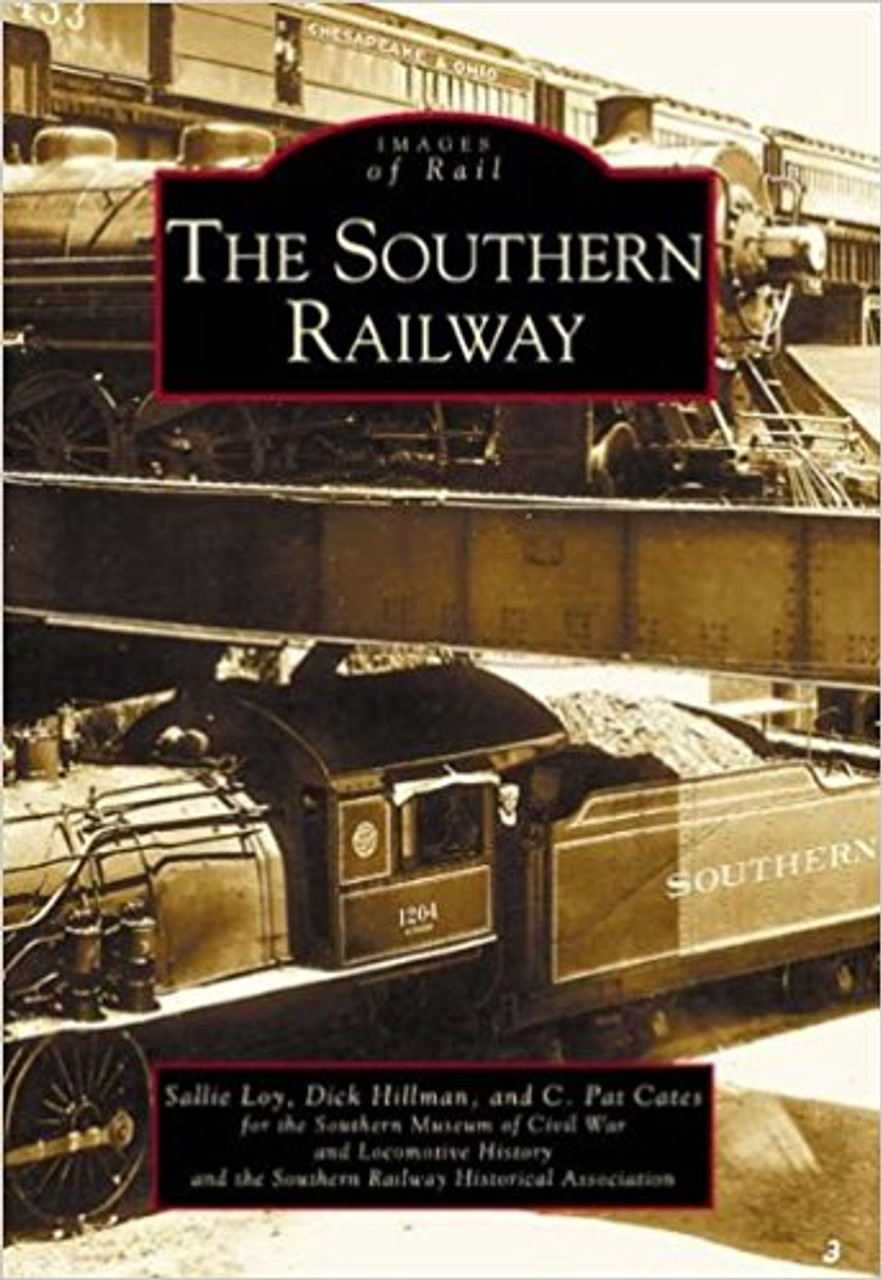 The Southern Railway by Sallie Loy