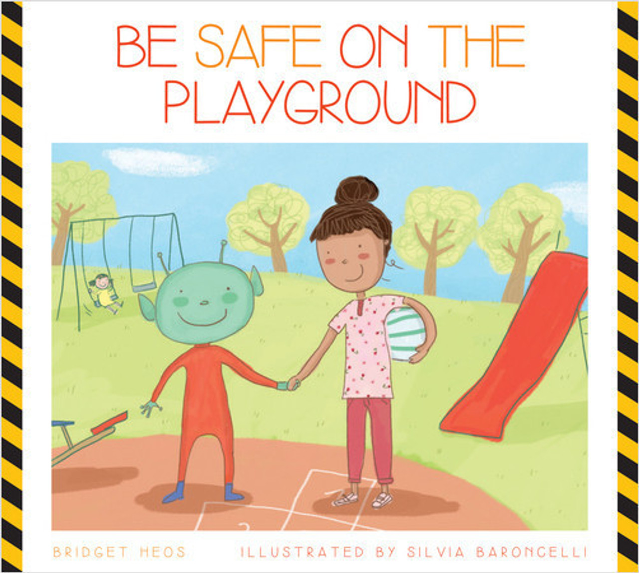 Be Safe on the Playground (Paperback) by Bridget Heos