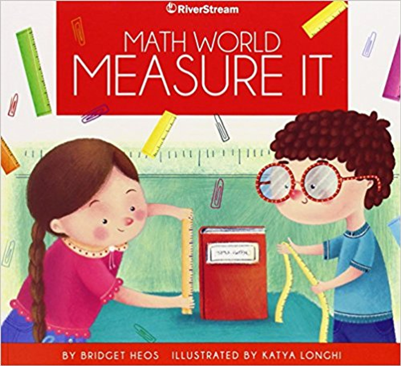 Measure It by Bridget Heos