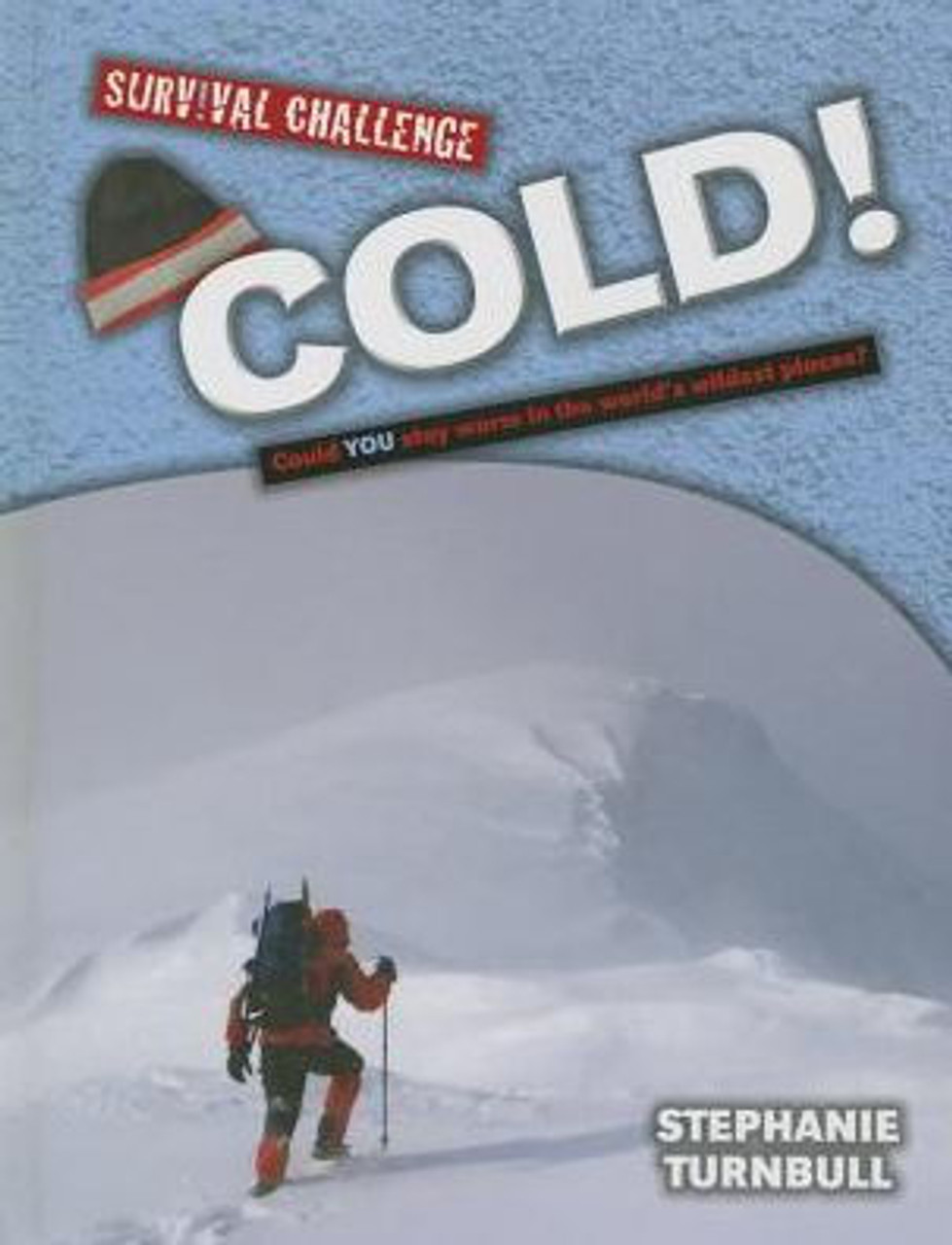 Cold! (Paperback) by Stephanie Turnbull