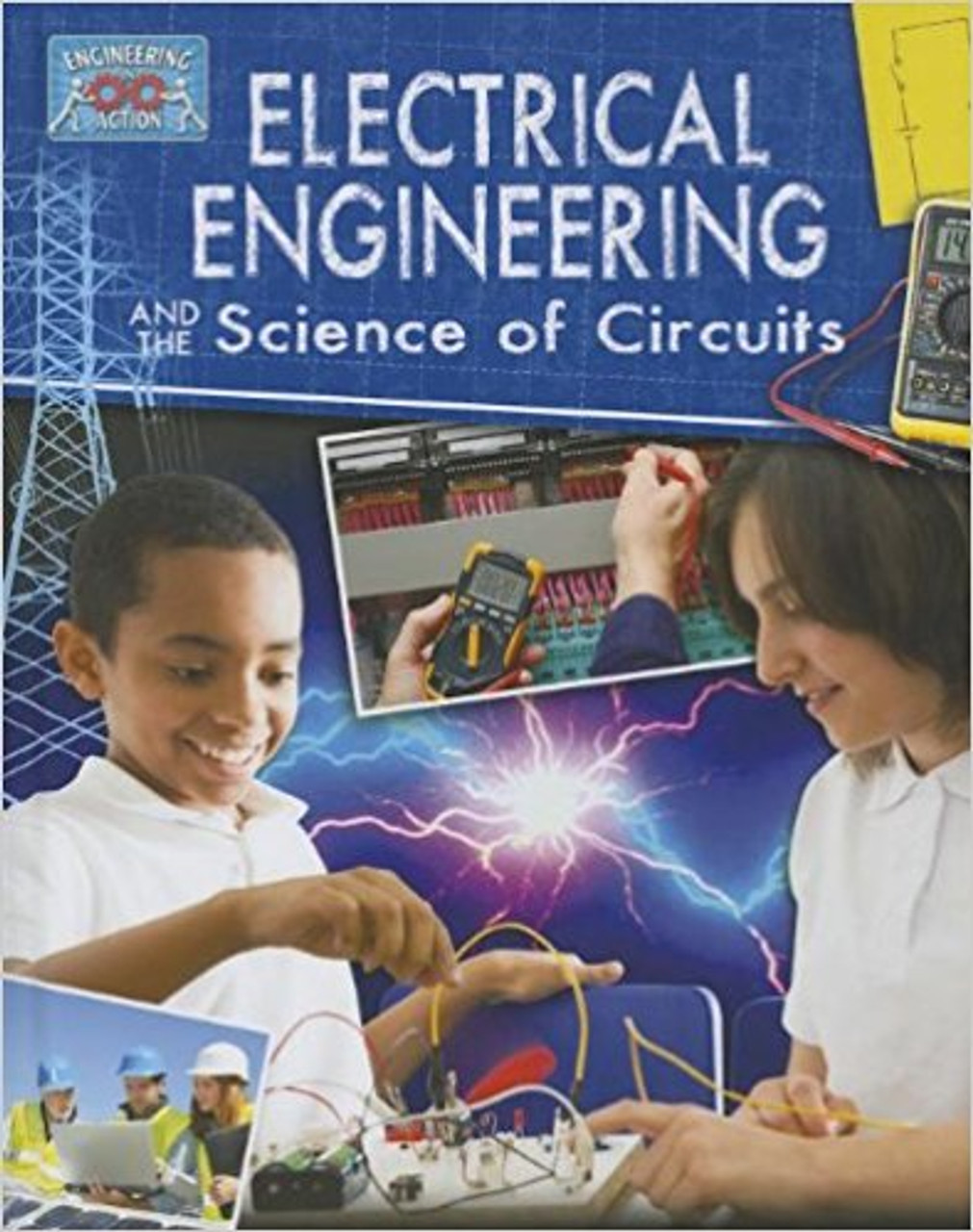 Electrical Engineering and the Science of Circuits (Paperback) by James Bow