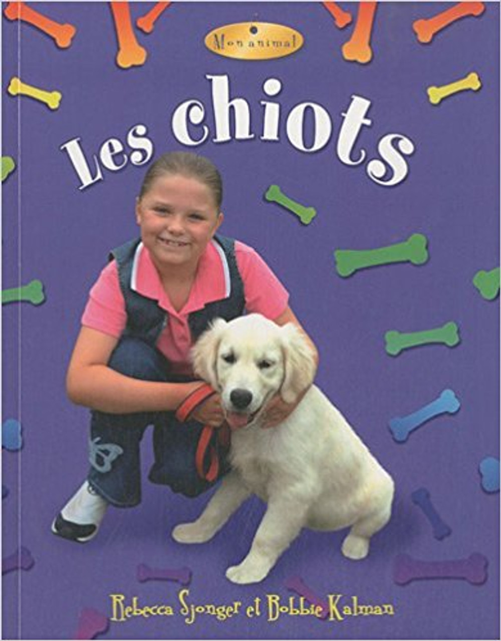 Les Chiots by Rebecca Sjonger