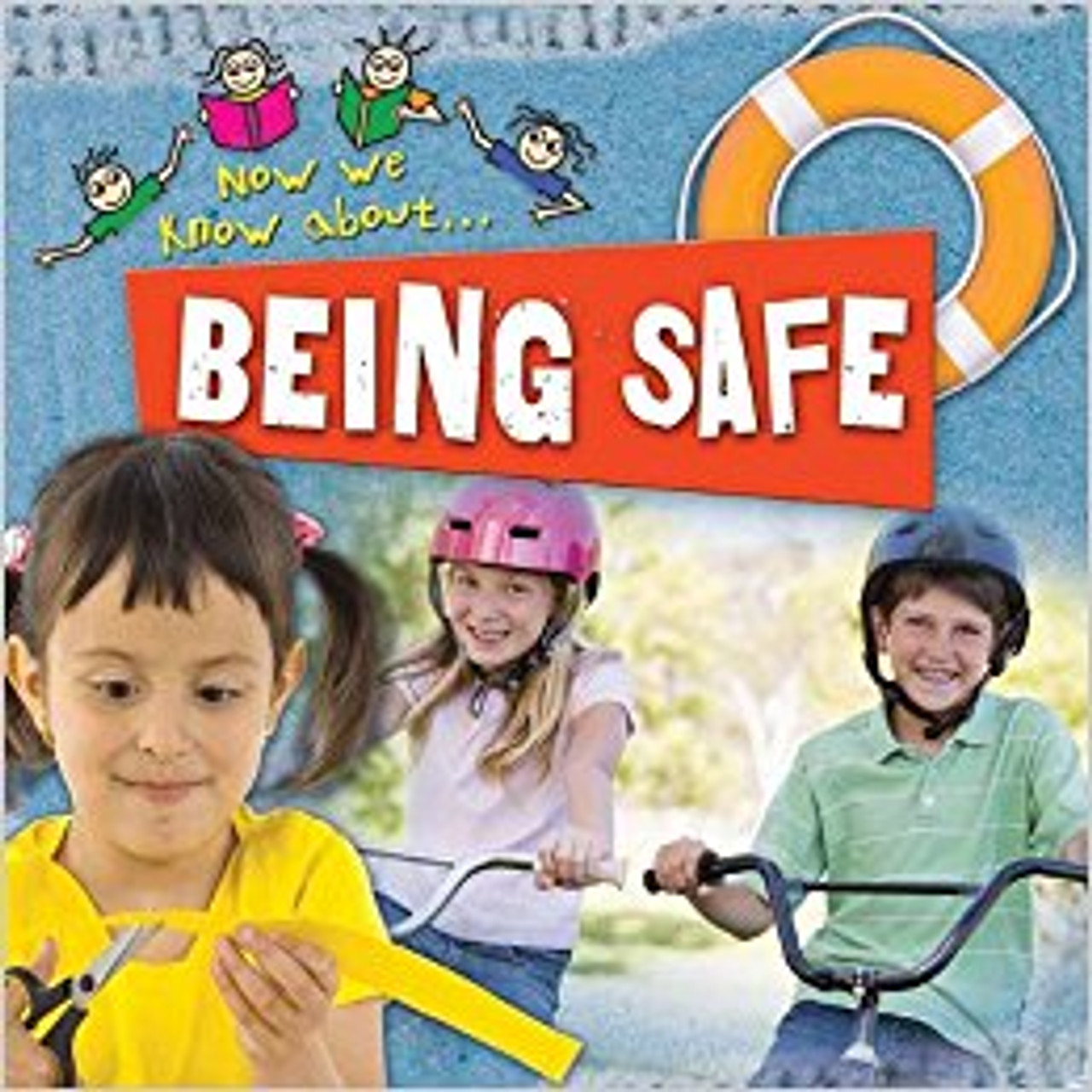 Being Safe (Paperback) by Jinny Johnson