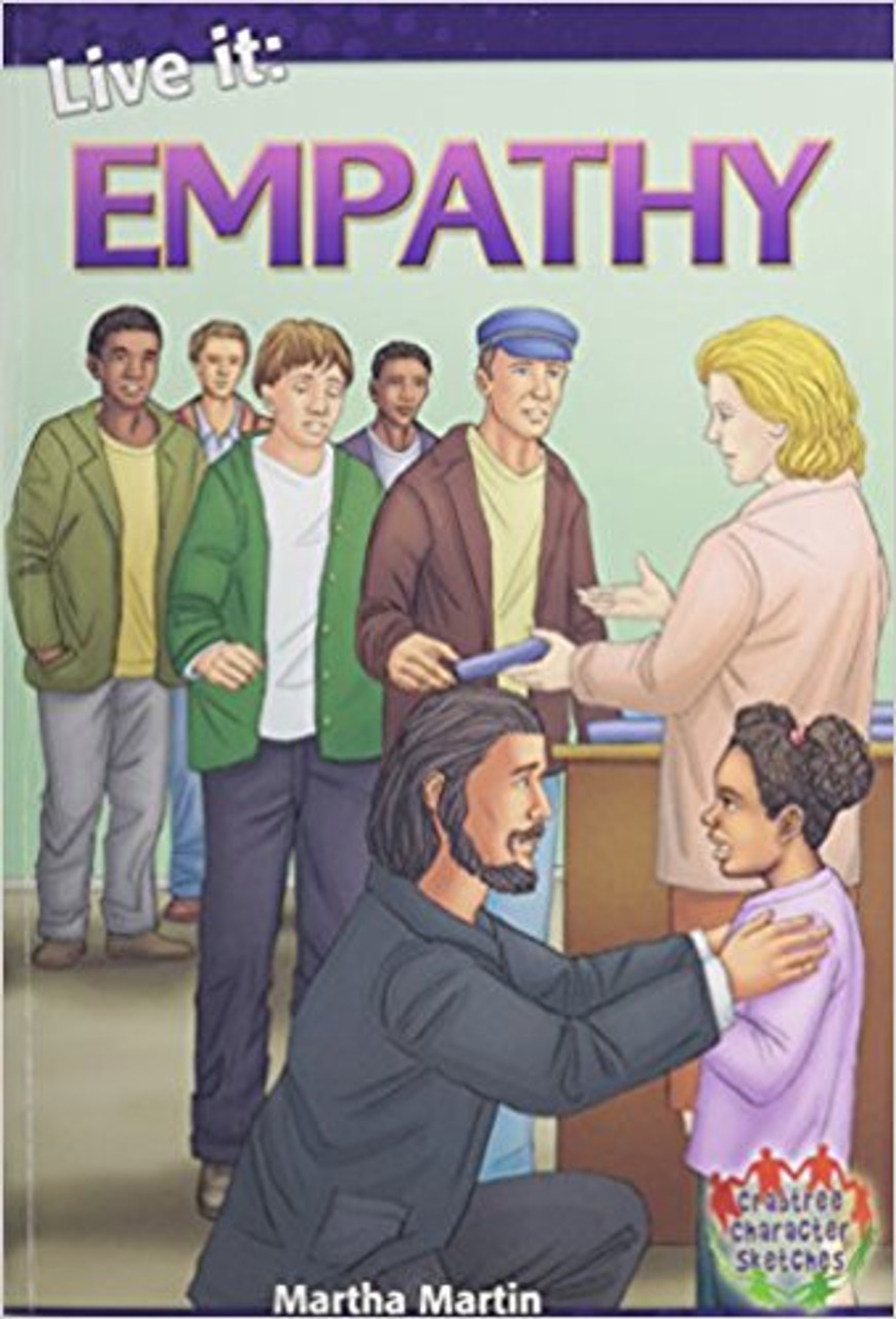 Live It: Empathy by Martha Martin