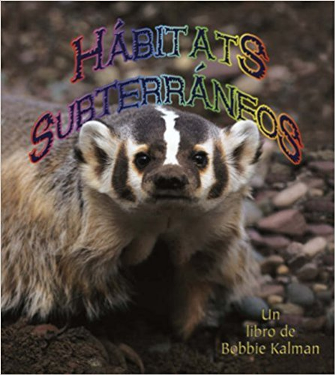 Habitats Subterranoes by Molly Aloian