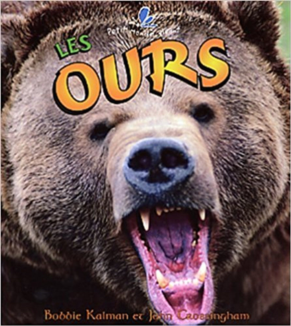 Les Ours by Bobbie Kalman