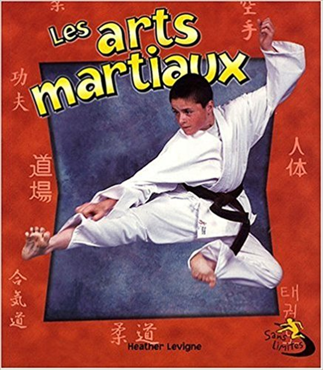 Le Arts Martiaux by Heather Levigne