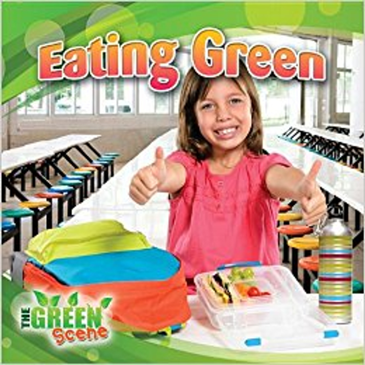 Eating Green (Hard Cover) by Molly Aloian