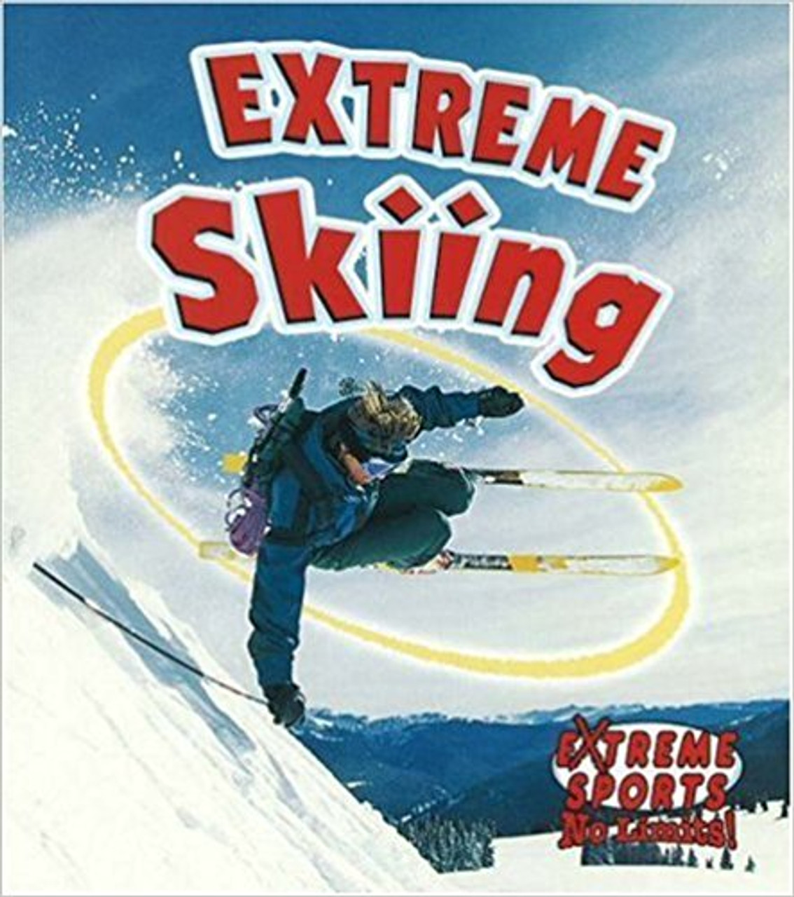 Extreme Skiing (Paperback) by Kelly McAuley
