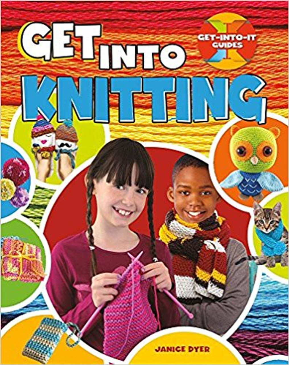 Get Into Knitting by Janice Dyer
