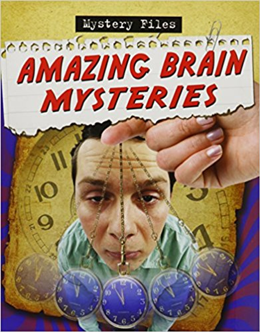 Amazing Brain Mysteries by Cynthia O'Brien