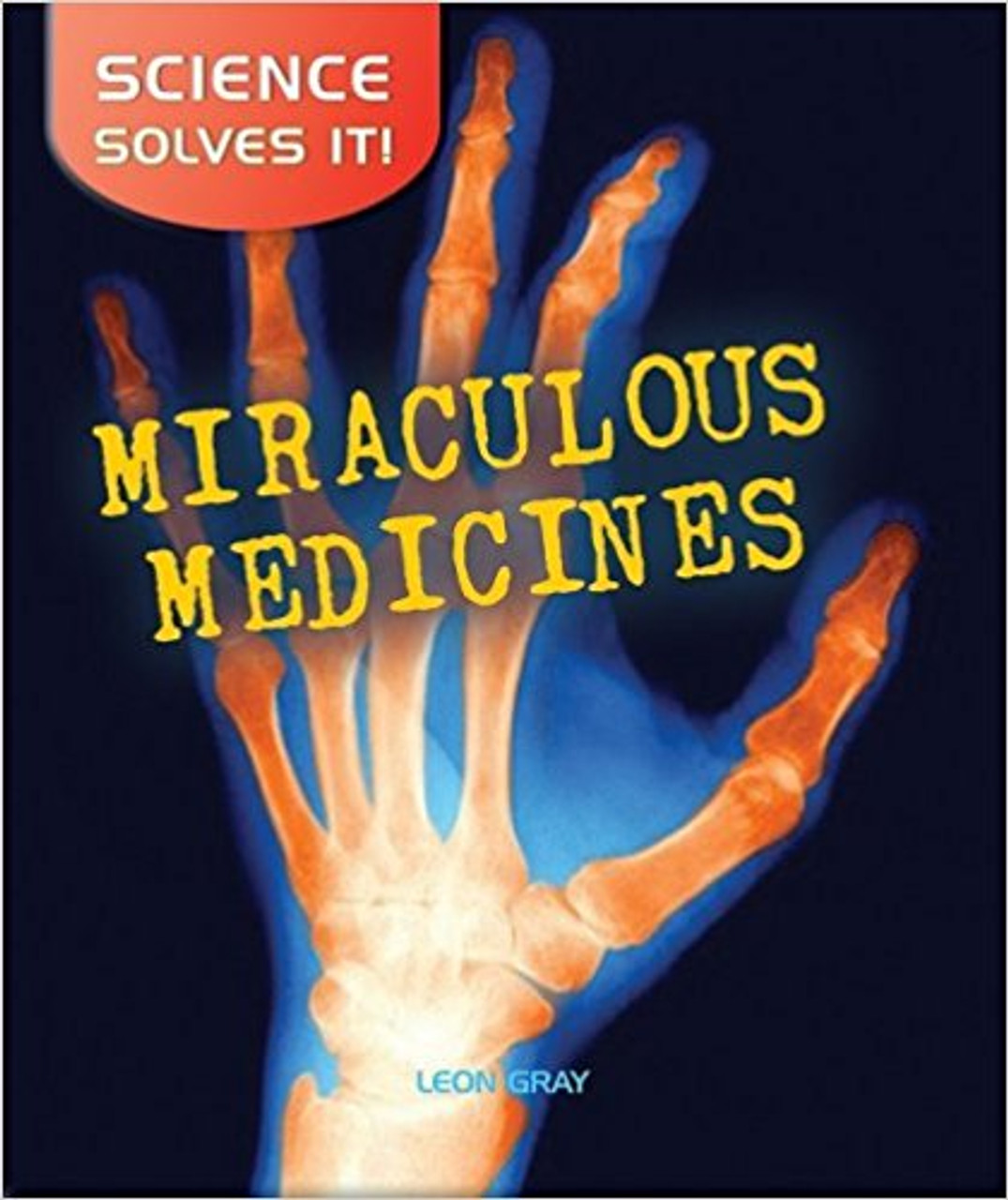Miraculous Medicines (Paperback) by Helene Bordreau