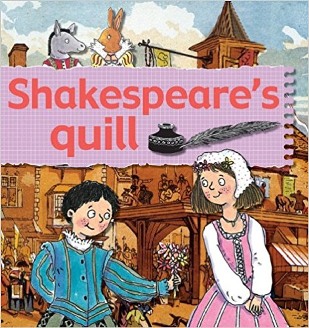Shakespeare's quill (Paperback) by Gerry Bailey