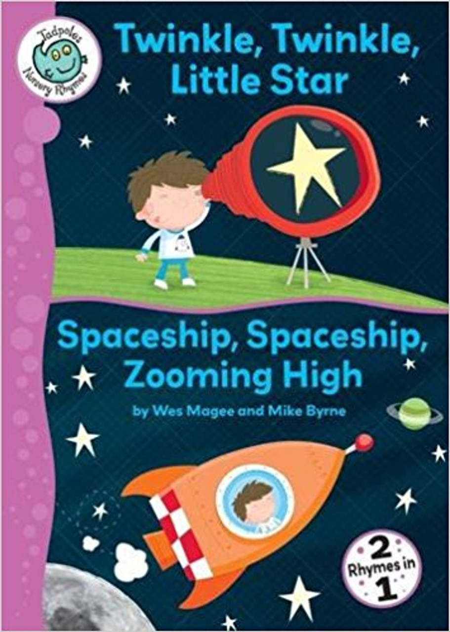 Twinkle, Twinkle, Little Star/Spaceship, Spaceship, Zooming High by Wes Magee