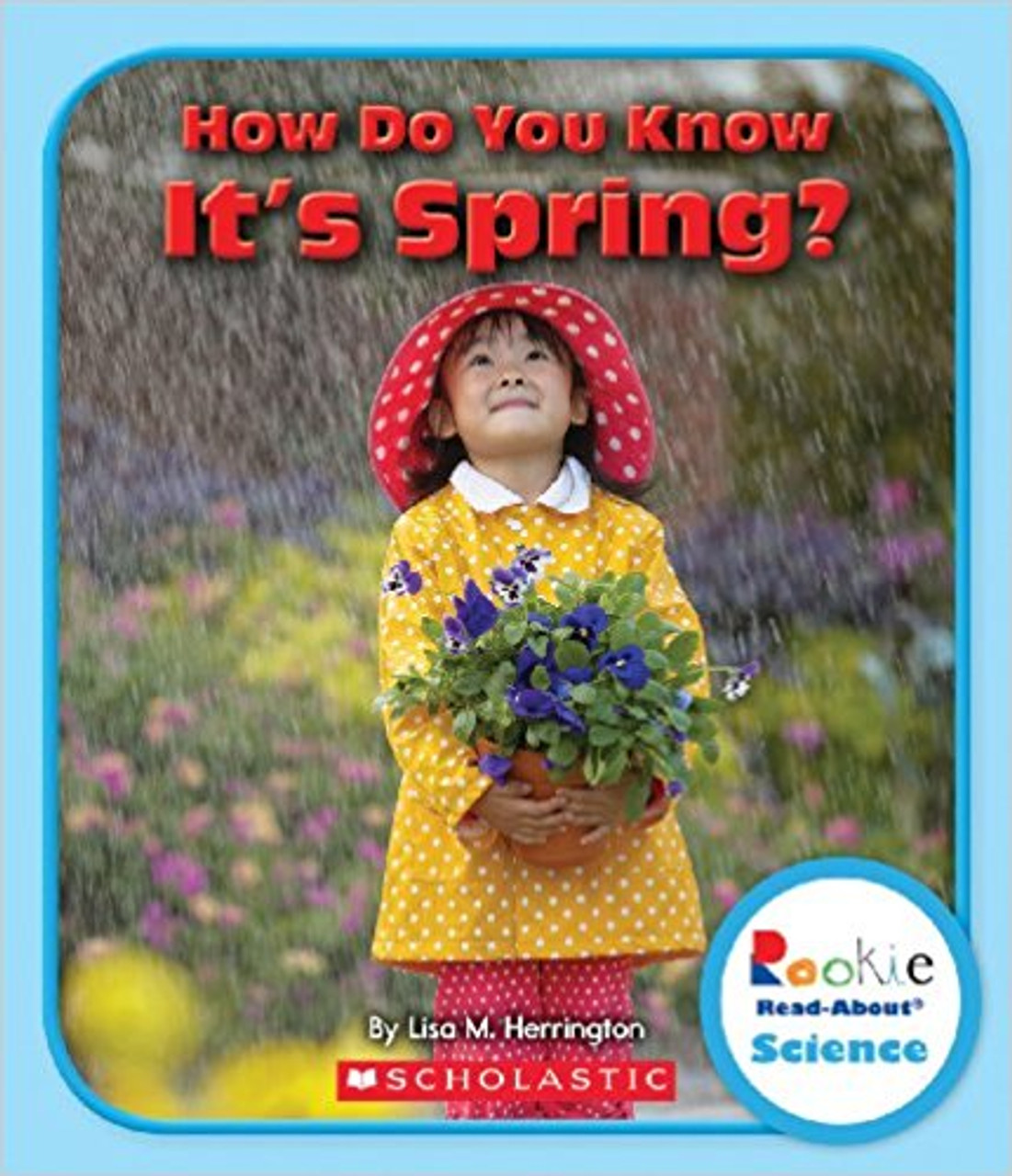 How Do You Know It's Spring? by Allan Fowler