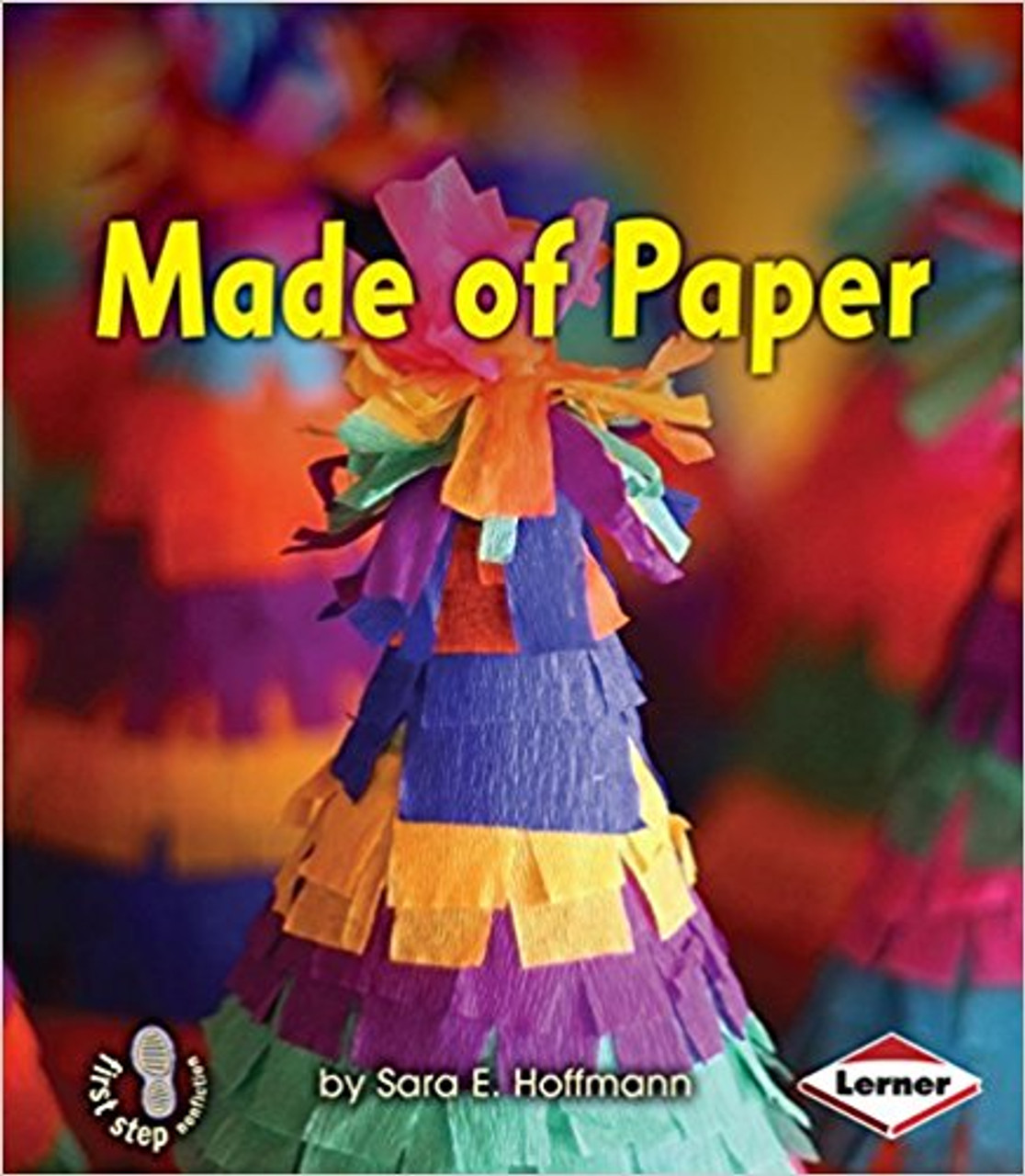 Made of Paper by Sara E Hoffman
