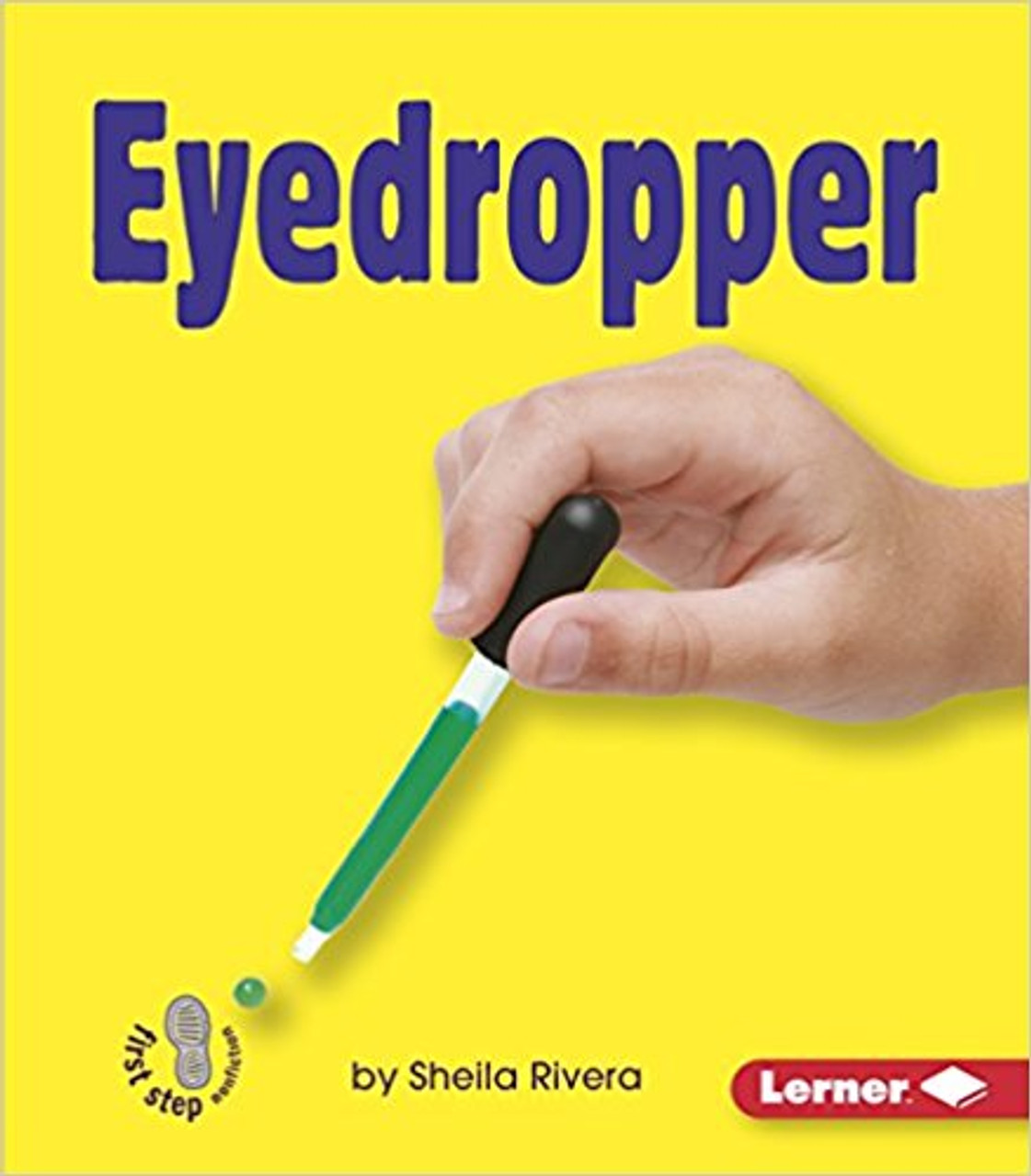 Eyedropper by Sheila Rivera