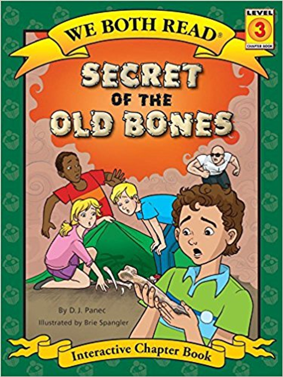 Secret of the Old Bones by Brie Spangler