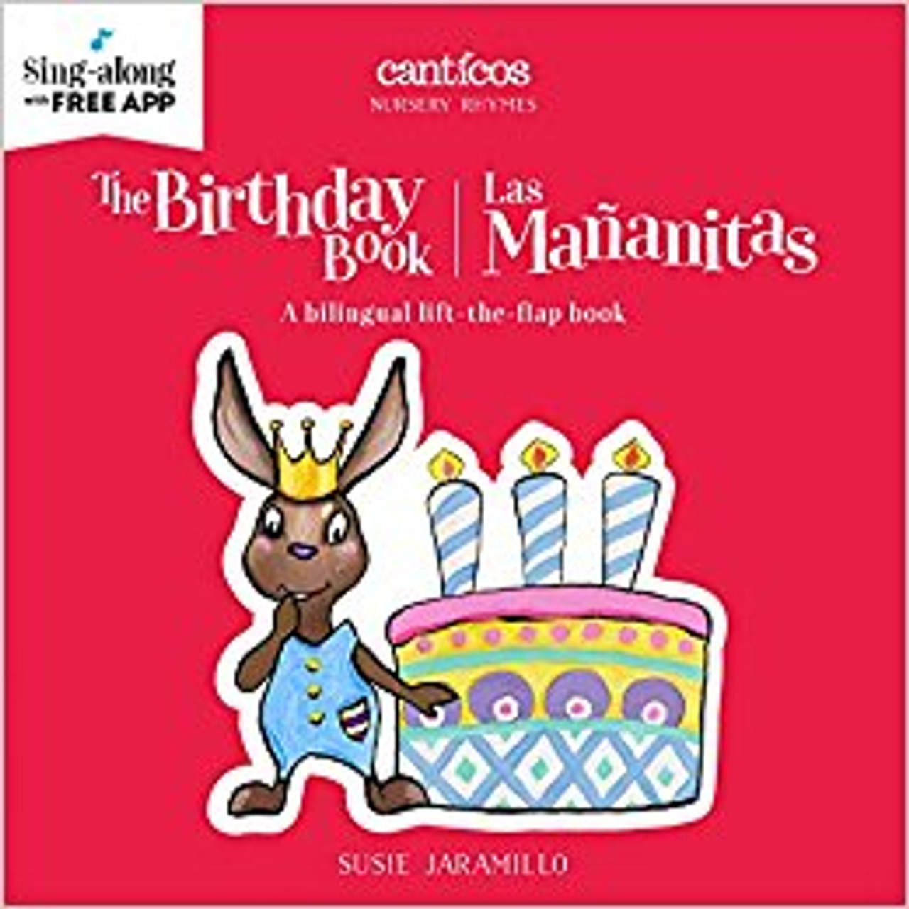 The Birthday Book/Las Mananitas by Susie Jaramillo