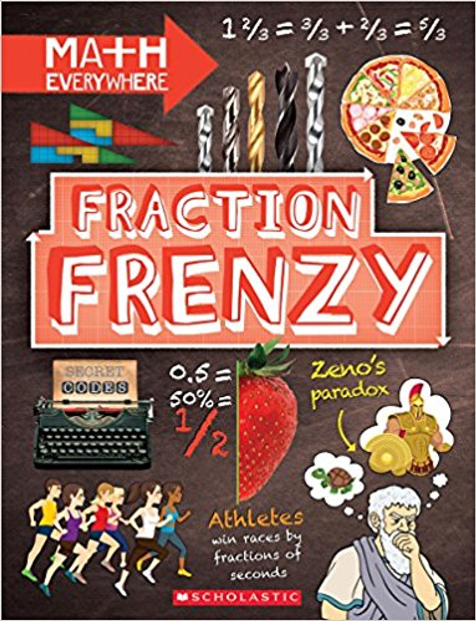 Fraction Frenzy: Fractions and Decimals by Rob Colson